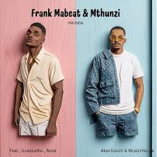 Frank Mabeat & Mthunzi – Inkinga ft. Ilovelethu, Noex, AkaniTouch & MusicHlonza
