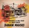 Gator Groover & DJ Pre Tedzo ft Chillie Cheeze – Banani Mavoko