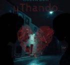 GoofieBoii ft Scotts Vocals, SihleSoul & Vocal Flows – uThando