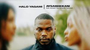 Halo Yagami ft Mlindo The Vocalist & Njilour – Aysabhekani

