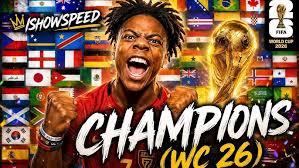 IShowSpeed - Champions WC 26 (Word Cup 2026)