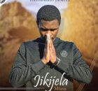 Jikijela mfana – Imithandazo yabazali Ep