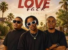 KG Something, Dibson & Twizi Deep – Love Back (Buya)