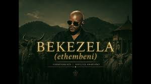Kabza De Small x Dj Maphorisa ft Young Stunna – Bekezela Ethembeni