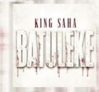 King Saha – Batuleke