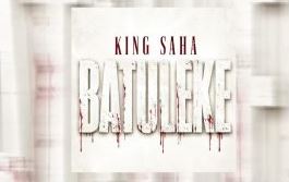 King Saha – Batuleke