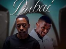 Lokzin Keys & Philharmonic ft ilovelethu, B33kay SA, TM Songz & Lington – Dubai