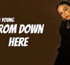 Lola Young – From Down Here (From The Water)