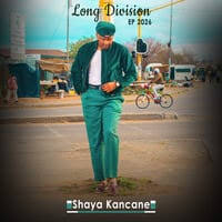 Long division Music SA - Shaya Kancane