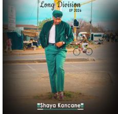 Long division – Shaya Kancane