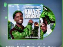 Manqonqo – Kwaze Kwamnandi