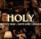 Maverick City Music, Dante Bowe, Grace Idowu - Holy