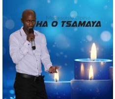 Modisaotsile Dipitso – Ha O Tsamaya