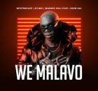 Mystrojazz, DT.Mo & Manbee RSA ft Coon SA – We Malavo