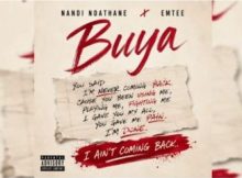 Nandi Ndathane x Emtee – BUYA