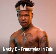 Nasty C – Freestyles in Zulu