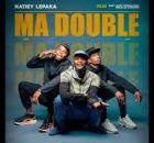 Natiey Lepaka & Kay Kayy – My Double