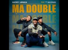 Natiey Lepaka & Kay Kayy – My Double