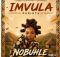 Nobuhle – Igama (feat. Mr Luu)