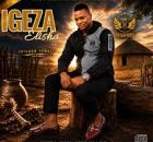 Nongalo & Igeza Elisha – Intando Yemali