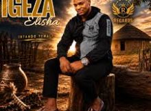 Nongalo & Igeza Elisha – Intando Yemali