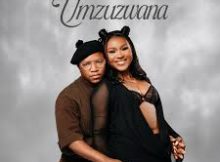 Noxolo Ngema & Mzukulu – UMZUZWANA