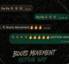 Otrr Motion – Pa Pa (Boots Movement)