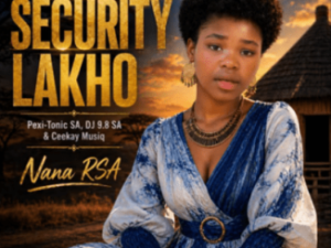 Pexi-Tonic SA, DJ 9.8 SA & Ceekay Musiq ft Nana Rsa – Security Lakho
