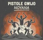 Pistole Gwijo - Noyana