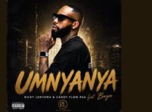 Ricky Lenyora & Candy Flow RSA – Umnyanya feat. Benzoo