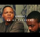 Sannere - Ha Ke Tletlebe