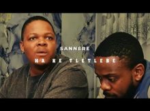 Sannere - Ha Ke Tletlebe