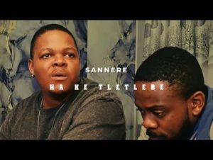 Sannere  - Ha Ke Tletlebe