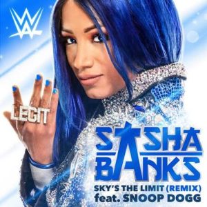 Sasha Banks - Sky's The Limit Soundtrack (Theme Song)