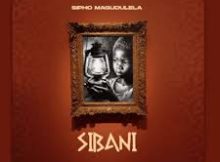 Sipho Magudulela - SIBANI (Album 2026)