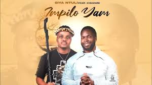 Siya Ntuli Ft. Khuzani - Impilo yam