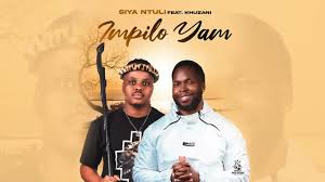 Siya Ntuli & Khuzani – Impilo Yam
