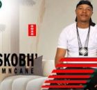 Skobhomncane – Iyeza lasebukhweni