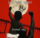 Stumza Vele – Let Them Dance