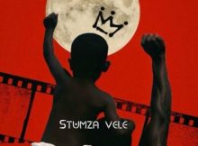Stumza Vele – Let Them Dance