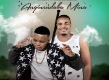 Thathabantu feat. Shenge Wasehlalankosi - Anginendaba Mina