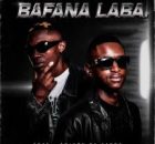 Theodesoul & Lowbass Djy – Bafana Laba (feat. Sojarh Da Yanox)