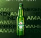TitoM, Yuppe & COON SA – Ama Heineken