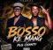 Tribby Wadi Bhozza ft PLG Chanty – Boss Ke Mang