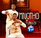 UMnotho ft Mjabulisi – U XA