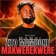 Zito Mambone - Makwerekwere