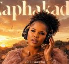 uNkosazana ft Master KB – Naphakade