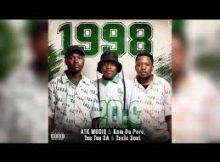 ATK MusiQ & Kom Da Perc X Tee Tee SA & Toxic Soul - 1998
