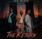 ATK MusiQ – The Return (Album 2026)