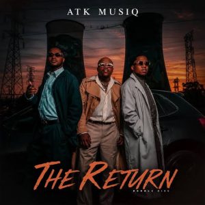 ATK MusiQ – The Return (Album 2026)